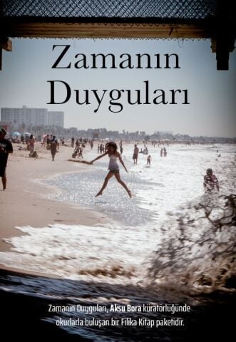 Zamanın Duyguları - Aylık